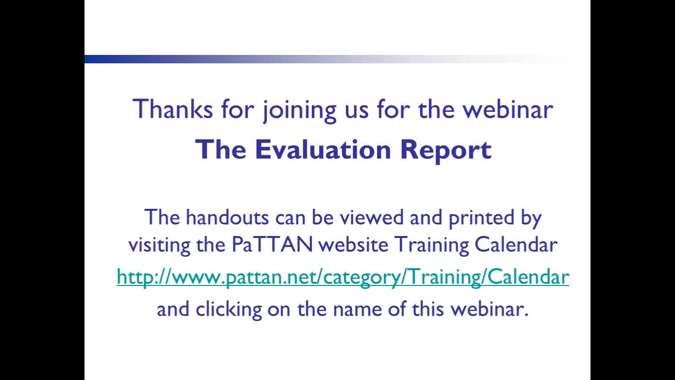 The Evaluation Report