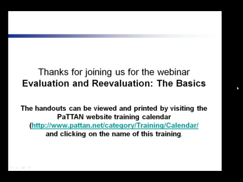 Evaluation and Reevaluation - The Basics
